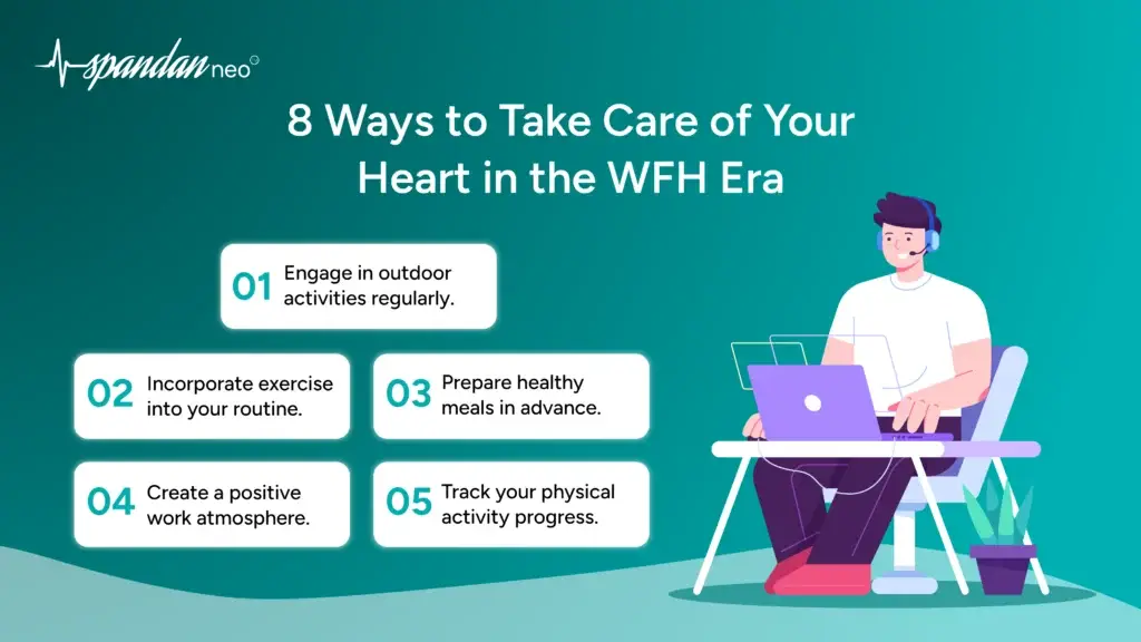 8 Ways to Take Care of Your Heart in the WFH Era